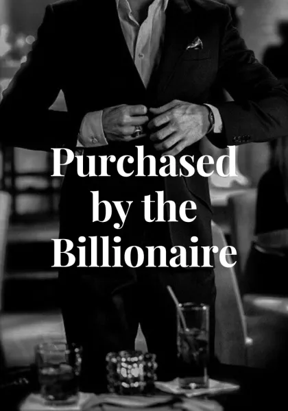 Purchased by the Billionaire