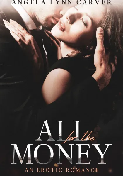 All for the Money